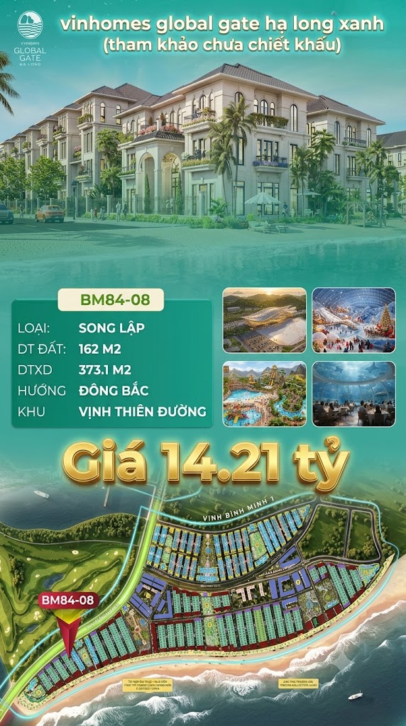 Biệt Thự Song Lập BM84-08 Vinhomes Global Gate Hạ Long 14.21 tỷ