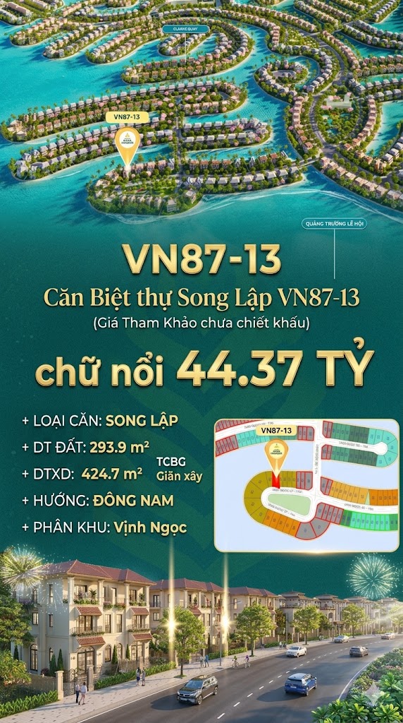 Song lập VN87-13 – Đông Nam, view biển hồ 800ha, 293.9m², 44.37 tỷ