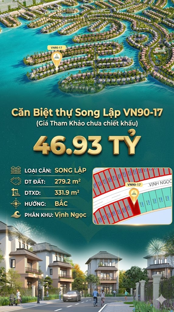 Song lập VN90-17 Bắc view biển hồ 800ha, 279.2m², 46.93 tỷ