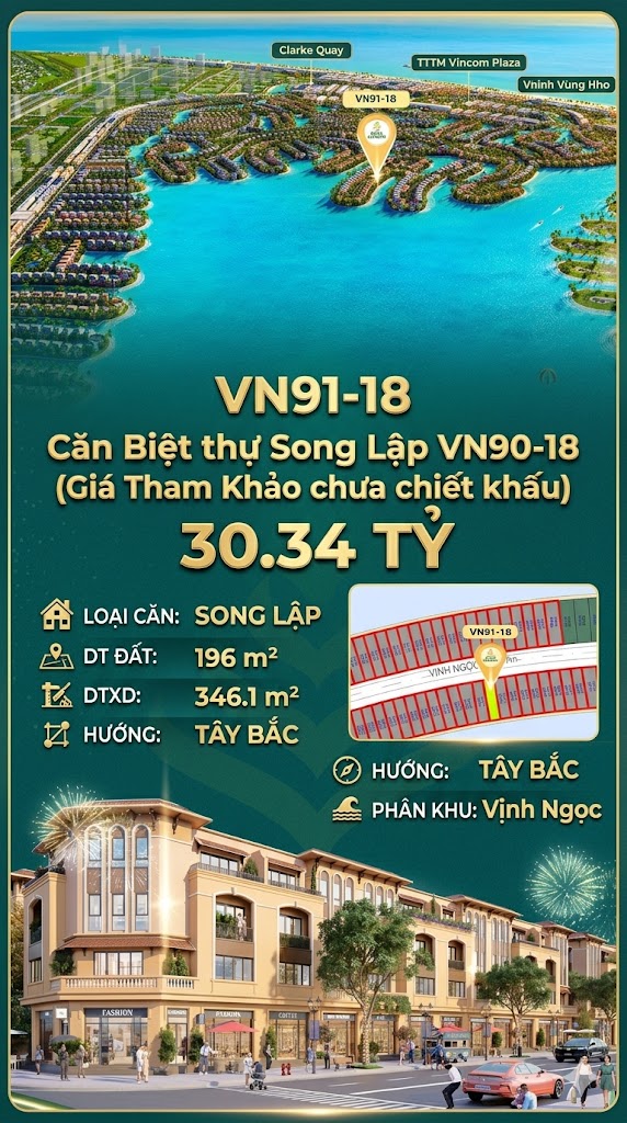 Song lập víp VN91-18 Tây Bắc view biển hồ 800ha, cạnh Vincom, 196m², 30.34 tỷ
