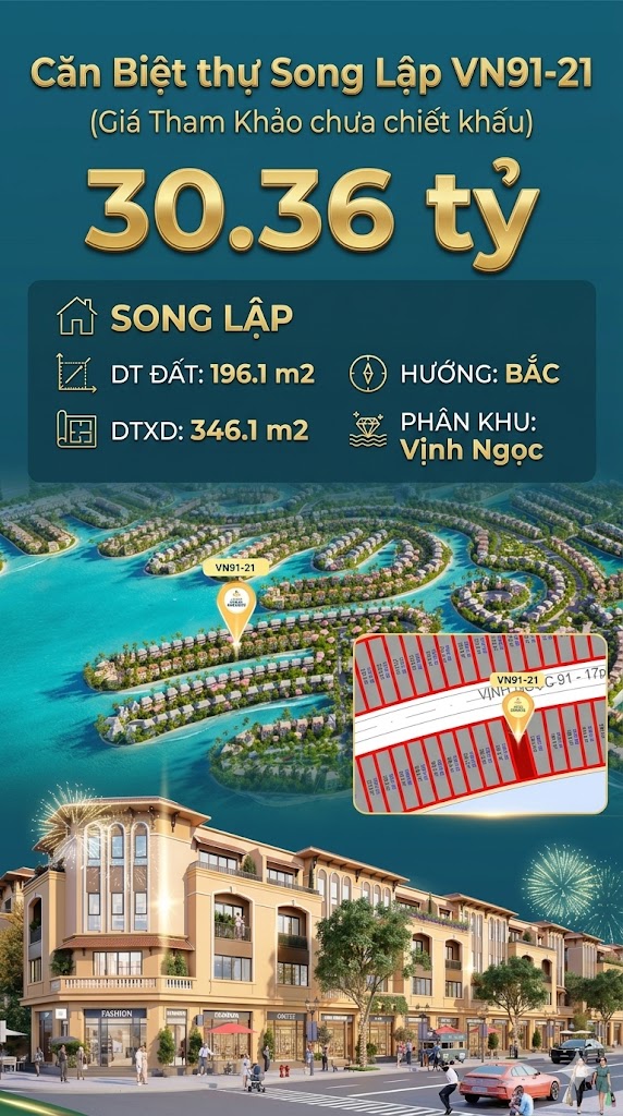 Song lập víp VN91-21 Bắc view biển hồ 800ha, 196.1m², 30.36 tỷ