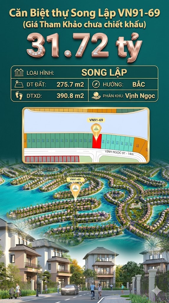 Song lập VN91-69 Bắc view biển hồ 800ha, 275.7m², 31.72 tỷ