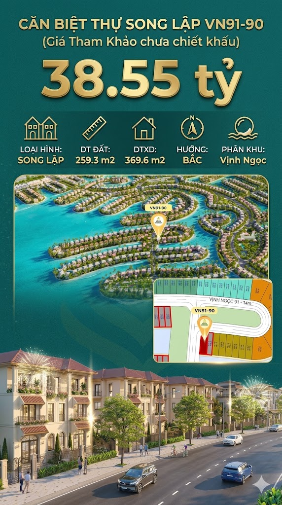 Song lập víp VN91-90 Bắc view biển hồ 800ha, 259.3m², 38.55 tỷ