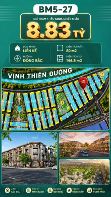 Nhà Phố Liền Kề BM5-27 Vinhomes Global Gate Hạ Long Xanh 8.83 tỷ