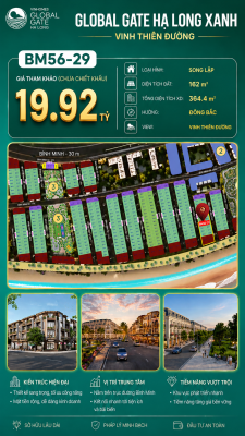 Biệt Thự Song Lập BM56-29 Vinhomes Global Gate Hạ Long Xanh 19.92 tỷ