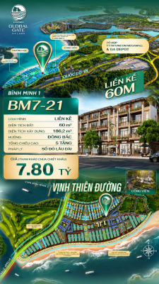 Nhà Phố Liền Kề BM7-21 Vinhomes Global Gate Hạ Long Xanh 7.80 tỷ
