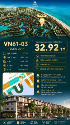 Song lập VN61-03, view Lagoon, đường nội khu, giá 32.92 tỷ