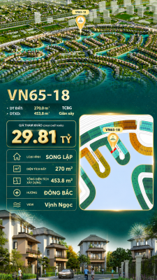 Song lập VN65-18  view biển hồ 800ha, giá 29.81 tỷ vị trí đẹp