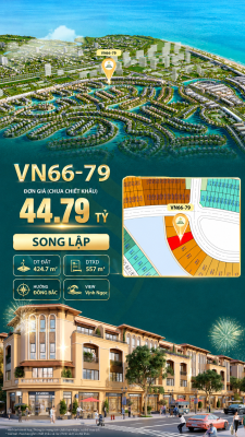 Song lập VN66-79 diện tích siêu lớn 424.7m², view biển hồ 800ha, giá 44.79 tỷ
