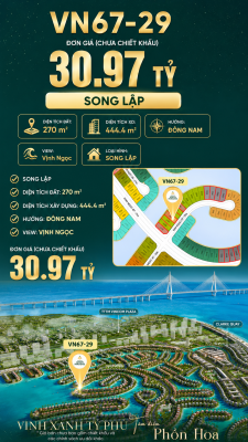 Song lập VN67-29 Clarke Quay, view biển rộng sau nhà, cạnh Vincom Plaza, giá 30.97 tỷ