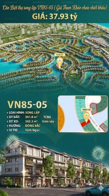 Song lập VN85-05 song lập, Đông Bắc, view biển hồ 800ha, 37.93 tỷ
