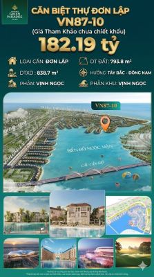Đơn lập VN87-10 – Tây Bắc, view biển hồ 800ha, 793.8m², siêu phẩm 182.19 tỷ
