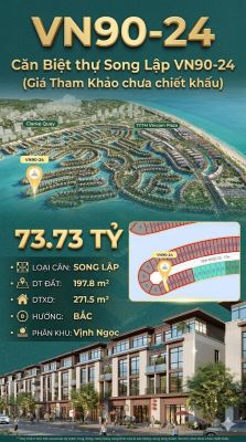 Song lập VN90-24 Bắc view biển hồ 800ha, cạnh Vincom, 197.8m², 73.73 tỷ