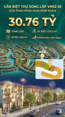 Song lập VN92-26 Tây Nam view biển hồ 800ha, 270.2m², 30.76 tỷ