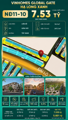 Liền Kề NĐ11-10 Vinhomes Global Gate Hạ Long Xanh 7.53 tỷ
