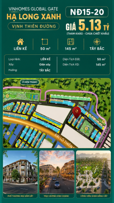 Liền Kề NĐ15-20 Vinhomes Global Gate Hạ Long Xanh 5.13 tỷ