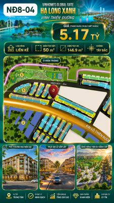 Liền Kề NĐ8-04 Vinhomes Global Gate Hạ Long Xanh 5.17 tỷ