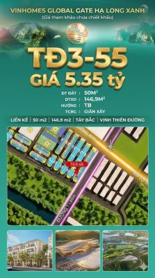 Liền Kề TĐ3-55 Vinhomes Global Gate Hạ Long Xanh 5.35 tỷ