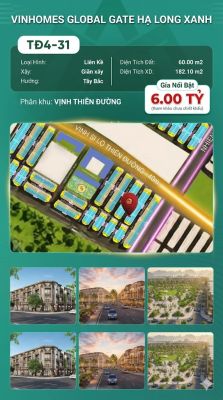 Liền Kề TĐ4-31 Vinhomes Global Gate Hạ Long Xanh 6 tỷ