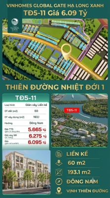 Liền Kề TĐ5-11 Vinhomes Global Gate Hạ Long Xanh 6.09 tỷ