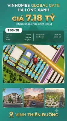 Liền Kề TĐ5-28 Vinhomes Global Gate Hạ Long Xanh 7.18 tỷ