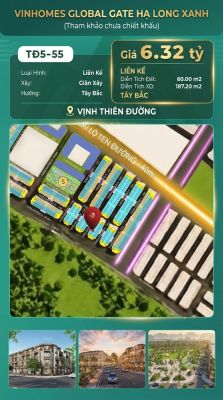 Liền Kề TĐ5-55 Vinhomes Global Gate Hạ Long Xanh 6.32 tỷ