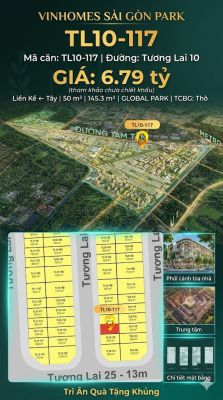 Nhà phố liền kề TL10-117 GLOBAL PARK Vinhomes Sài Gòn Park Giá 6.79 Tỷ