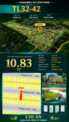 Nhà liền kề TL32-42 Global Park Vinhomes Sài Gòn Park Giá 10.83 Tỷ