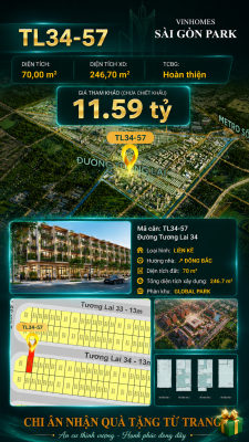 Nhà liền kề TL34-57 Global Park Vinhomes Sài Gòn Park Giá 11.59 Tỷ