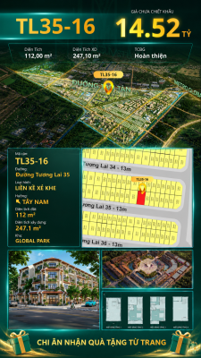 Nhà liền kề xẻ khe TL35-16 Global Park Vinhomes Sài Gòn Park Giá 14.52 Tỷ