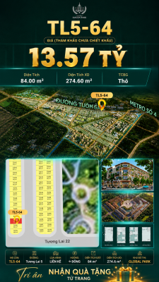 Nhà phố liền kề TL5-64 GLOBAL PARK Vinhomes Sài Gòn Park Giá 13.57 Tỷ