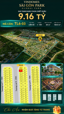 Nhà phố liền kề TL6-03 GLOBAL PARK Vinhomes Sài Gòn Park Giá 9.16 Tỷ