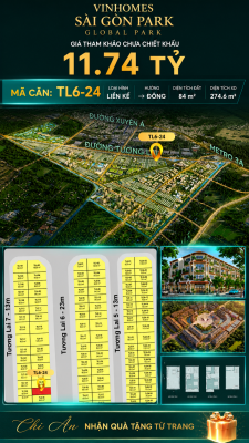 Nhà phố liền kề TL6-24 GLOBAL PARK Vinhomes Sài Gòn Park Giá 11.74 Tỷ