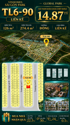 Nhà phố Vinhomes Sài Gòn Park TL6-90 PK Global Park giá 14.87 tỷ