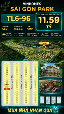 Nhà phố Vinhomes Sài Gòn Park TL6-96 PK Global Park giá 11.59 tỷ