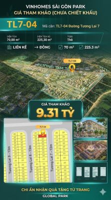 Nhà phố liền kề TL7-04 GLOBAL PARK Vinhomes Sài Gòn Park Giá 9.31 Tỷ
