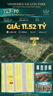 Nhà phố liền kề TL7-70 GLOBAL PARK Vinhomes Sài Gòn Park Giá 11.52 Tỷ
