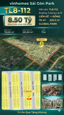 Nhà phố liền kề TL8-112 GLOBAL PARK Vinhomes Sài Gòn Park Giá 8.50 Tỷ