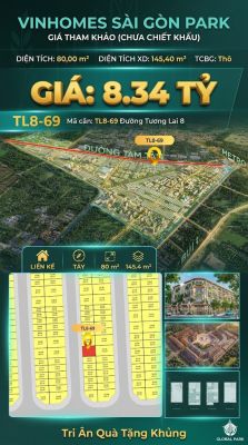 Nhà phố liền kề TL8-69 GLOBAL PARK Vinhomes Sài Gòn Park Giá 8.34 Tỷ