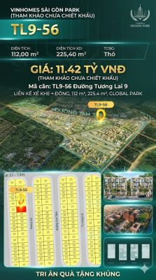 Nhà phố liền kề xẻ khe TL9-56 GLOBAL PARK Vinhomes Sài Gòn Park Giá 11.42 Tỷ