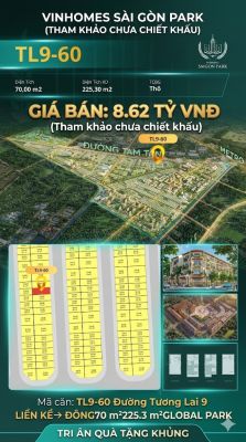Nhà phố liền kề TL9-60 GLOBAL PARK Vinhomes Sài Gòn Park Giá 8.62 Tỷ