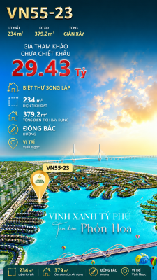 Song Lập VN55-23 – Giá Tốt Nhất Phân Khu Chỉ 29.43 Tỷ