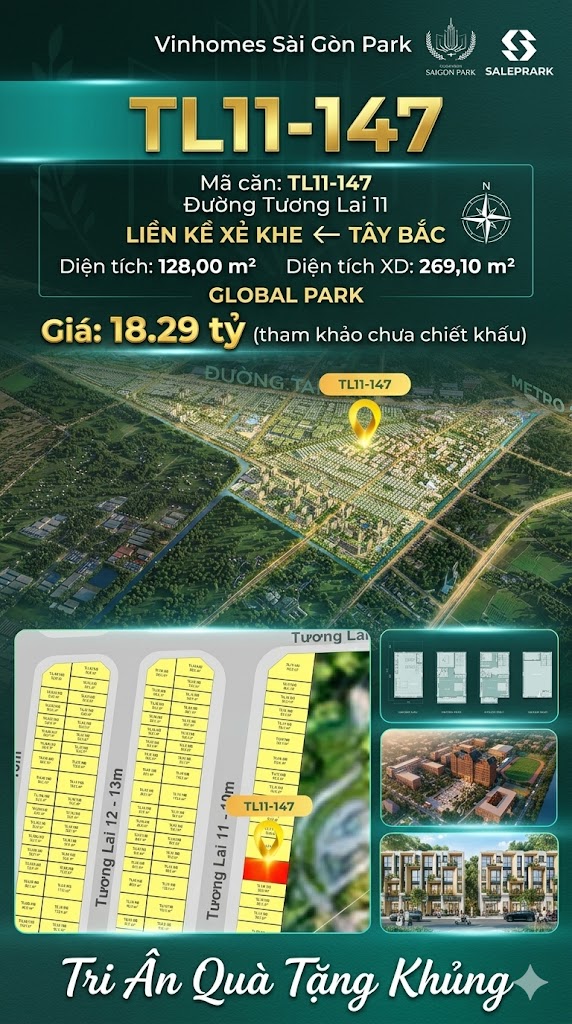 Nhà liền kề xẻ khe TL11-147 Global Park Vinhomes Sài Gòn Park Giá 18.29 Tỷ
