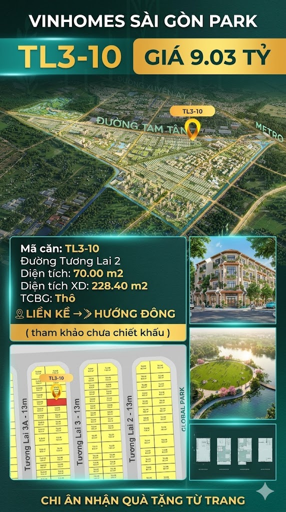Nhà phố liền kề TL3-10 GLOBAL PARK Vinhomes Sài Gòn Park Giá 9.03 Tỷ