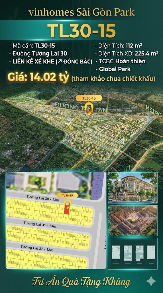 Nhà liền kề xẻ khe TL30-15 Global Park Vinhomes Sài Gòn Park Giá 14.02 Tỷ