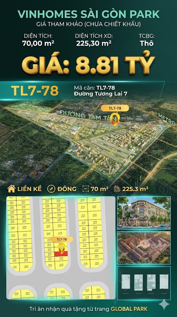 Nhà phố liền kề TL7-78 GLOBAL PARK Vinhomes Sài Gòn Park Giá 8.81 Tỷ