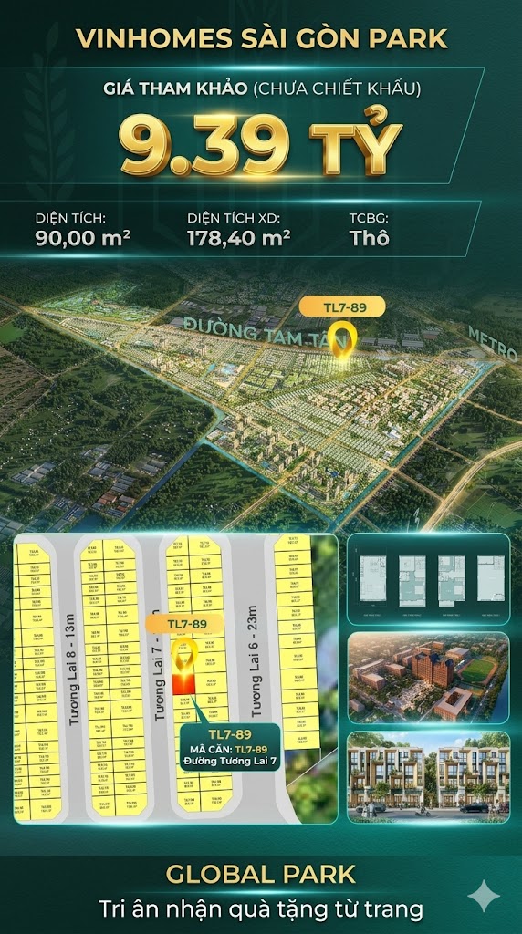 Nhà phố liền kề xẻ khe TL7-89 GLOBAL PARK Vinhomes Sài Gòn Park Giá 9.39 Tỷ