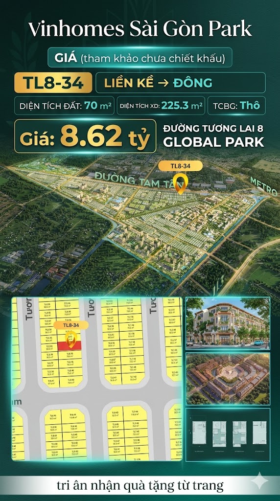 Nhà phố liền kề TL8-34 GLOBAL PARK Vinhomes Sài Gòn Park Giá 8.62 Tỷ